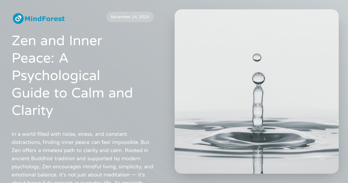 Zen and Inner Peace: A Psychological Guide to Calm and Clarity